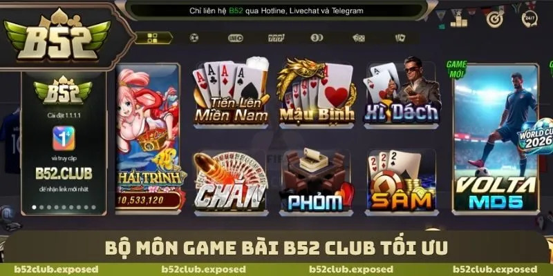 Bộ môn Game bài B52 Club tối ưu