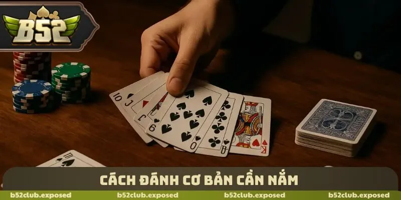 Cách đánh cơ bản cần nắm