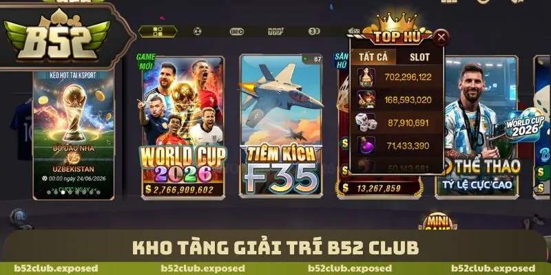 Kho tàng giải trí B52 Club