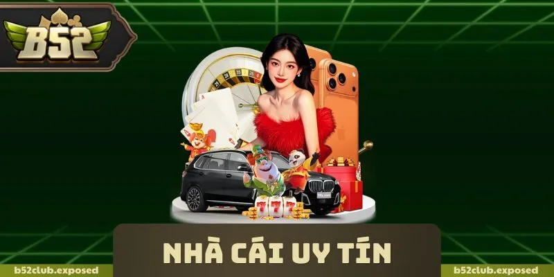 Nhà Cái Uy Tín