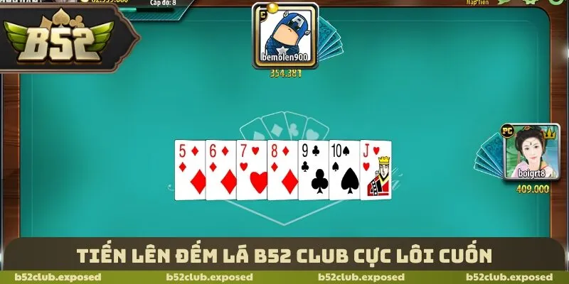 Tiến lên đếm lá B52 Club cực lôi cuốn