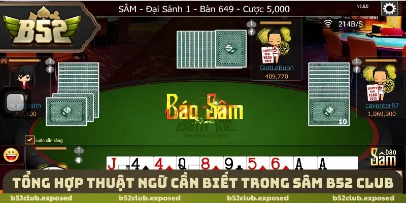 Tổng hợp thuật ngữ cần biết trong Sâm B52 Club