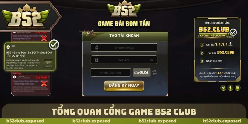 Tổng quan cổng game B52 Club