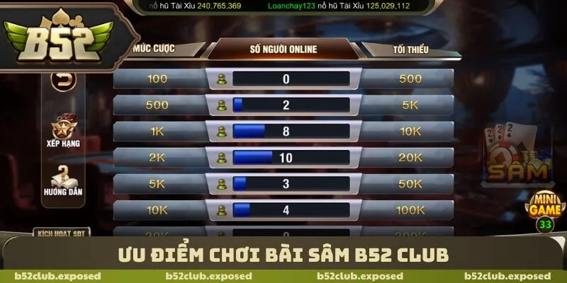 Ưu điểm chơi bài Sâm B52 Club